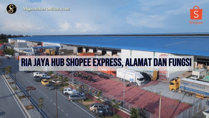 Ria Jaya Hub Shopee Express, Alamat Dan Fungsi