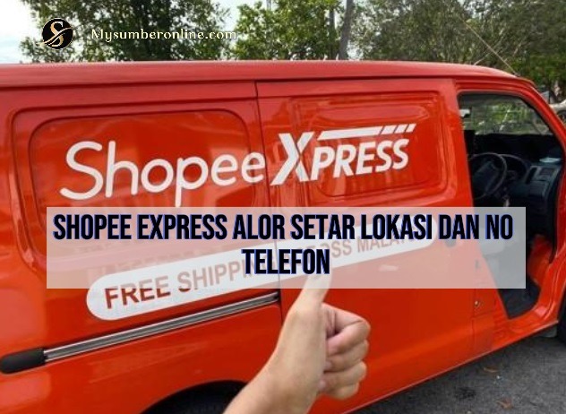 Shopee Express Alor Setar
