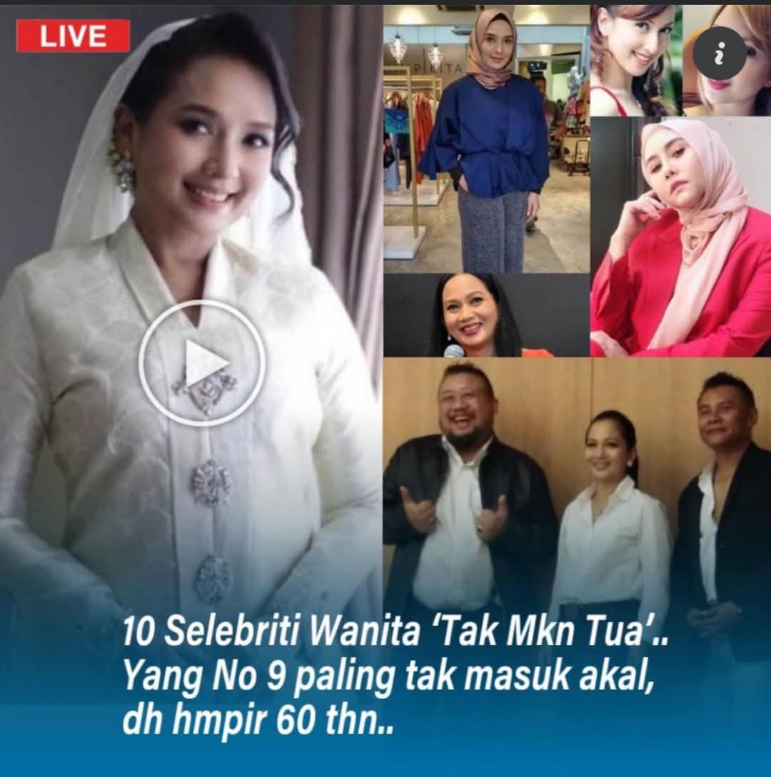 10 Selebriti Wanita ‘Tak Mkn Tua’. Yang no 4 paling tak masuk akal, dah hmpir 60 tahun.. 1 FB IMG 1737543485602